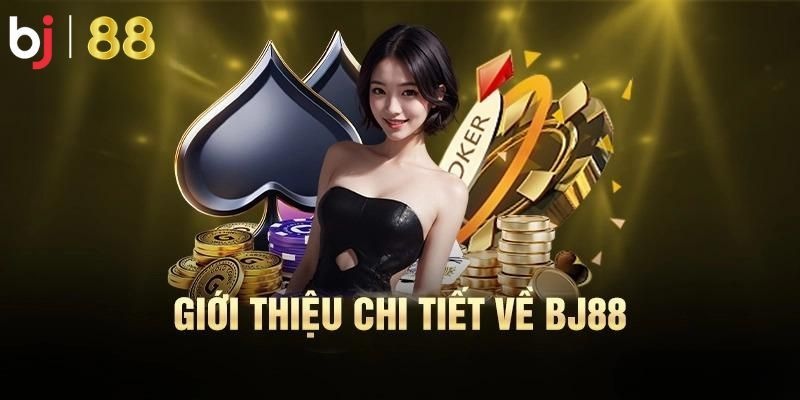 Đánh giá nhà cái BJ88 với các thế mạnh vượt trội